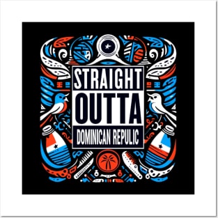 Straight Outta Dominican Republic Posters and Art